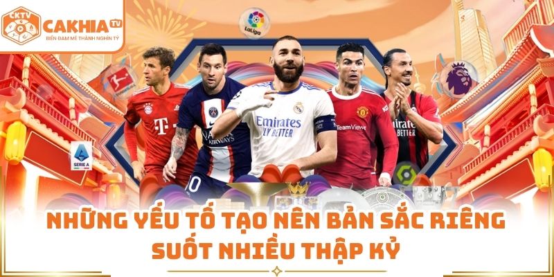 Bundesliga Và Bản Sắc Tốc Độ Qua Góc Nhìn Từ Cakhia TV 2 Những yếu tố tạo nên bản sắc riêng suốt nhiều thập kỷ